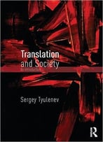 Translation And Society: An Introduction