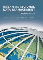 Urban And Regional Data Management: Udms Annual 2011