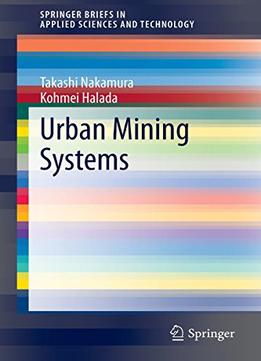 Urban Mining Systems By Takashi Nakamura