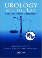 Urology And The Law: Lessons From Litigation