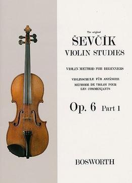 Violin Studies – Violin Method For Beginners Op.6