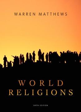 World Religions, 6Th Edition