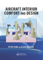 Aircraft Interior Comfort And Design By Peter Vink
