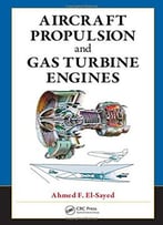 Aircraft Propulsion And Gas Turbine Engines