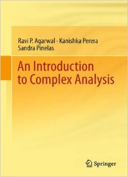 An Introduction To Complex Analysis