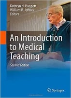 An Introduction To Medical Teaching By Kathryn Huggett