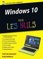 Andy Rathboneest, Windows 10 Pour Les Nuls