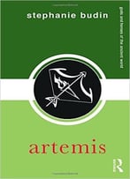 Artemis (Gods And Heroes Of The Ancient World)