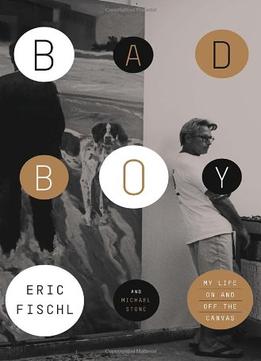 Bad Boy: My Life On And Off The Canvas