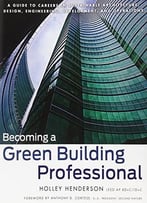 Becoming A Green Building Professional
