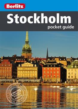 Berlitz: Stockholm Pocket Guide, 8Th Edition (Berlitz Pocket Guides)