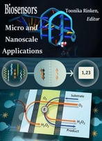 Biosensors: Micro And Nanoscale Applications Ed. By Toonika Rinken