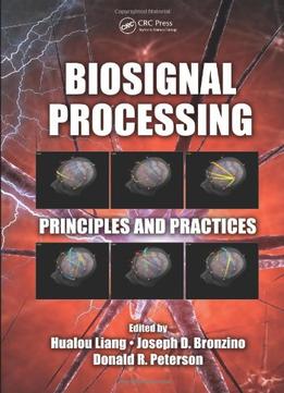 Biosignal Processing: Principles And Practices