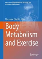 Body Metabolism And Exercise