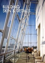 Building Skin & Details