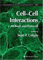 Cell’Cell Interactions: Methods And Protocols