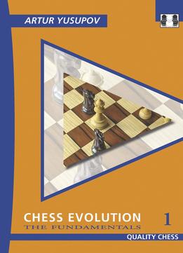 Chess Evolution 1: The Fundamentals