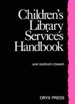 Children’S Library Services Handbook