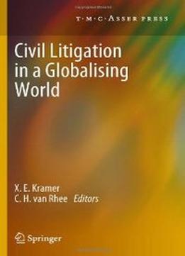 Civil Litigation In A Globalising World
