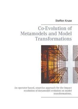 Co-Evolution Of Metamodels And Model Transformations