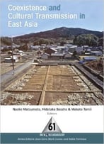 Coexistence And Cultural Transmission In East Asia