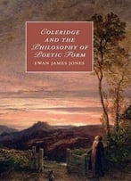 Coleridge And The Philosophy Of Poetic Form