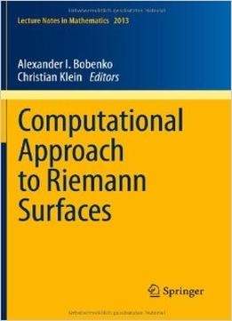 Computational Approach To Riemann Surfaces