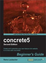 Concrete5 Beginner’S Guide – Second Edition