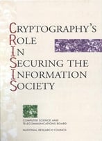 Cryptography’S Role In Securing The Information Society