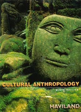 Cultural Anthropology, 9Th Edition