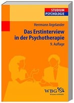 Das Erstinterview In Der Psychotherapie By Hermann Argelande