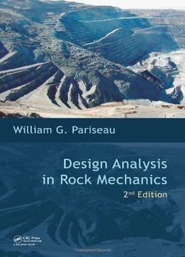 Design Analysis In Rock Mechanics (2Nd Edition)