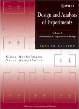 Design And Analysis Of Experiments, Introduction To Experimental Design By Oscar Kempthorne