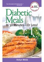 Diabetic Meals In 30 Minutes-Or Less!