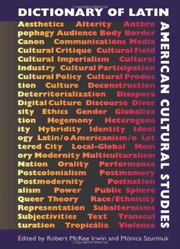 Dictionary Of Latin American Cultural Studies