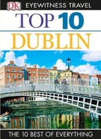 Dk Eyewitness Top 10 Travel Guide: Dublin