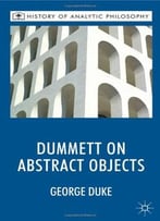 Dummett On Abstract Objects
