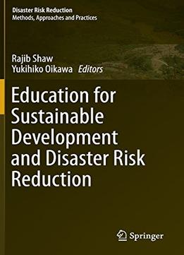 Education For Sustainable Development And Disaster Risk Reduction By Yukihiko Oikawa