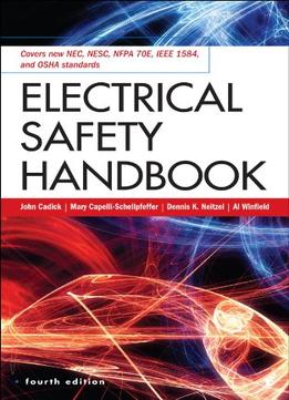 Electrical Safety Handbook, 4Th Edition