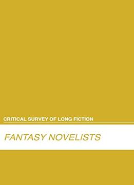 Fantasy Novelists (Critical Survey (Salem Press))