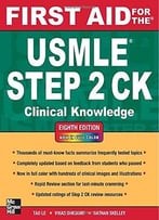 First Aid For The Usmle Step 2 Ck, Eighth Edition