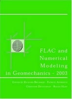 Flac & Numerical Modeling In Geomechanic By P. Andrieux