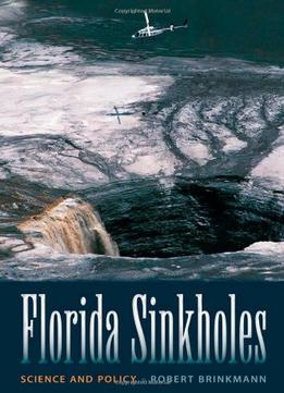 Florida Sinkholes: Science And Policy