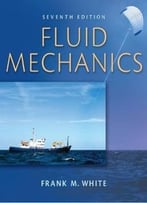Fluid Mechanics (7th Edition)