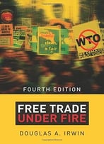 Free Trade Under Fire, Fourth Edition