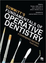 Fundamentals Of Operative Dentistry: A Contemporary Approach, Fourth Edition