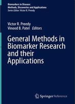General Methods In Biomarker Research And Their Applications