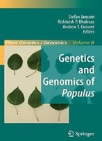 Genetics And Genomics Of Populus