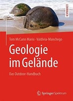 Geologie Im Gelände: Das Outdoor-Handbuch