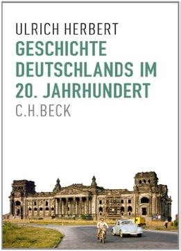 Geschichte Deutschlands Im 20. Jahrhundert